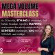 MEGA VOLUME MasterClass